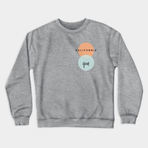 California IPA Crewneck Sweatshirt by LocalLager